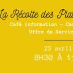 Café-causette / La Récolte des Plateaux