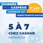 5 à 7 Journée de la Gaspésie - MRC Avignon - Matapédia