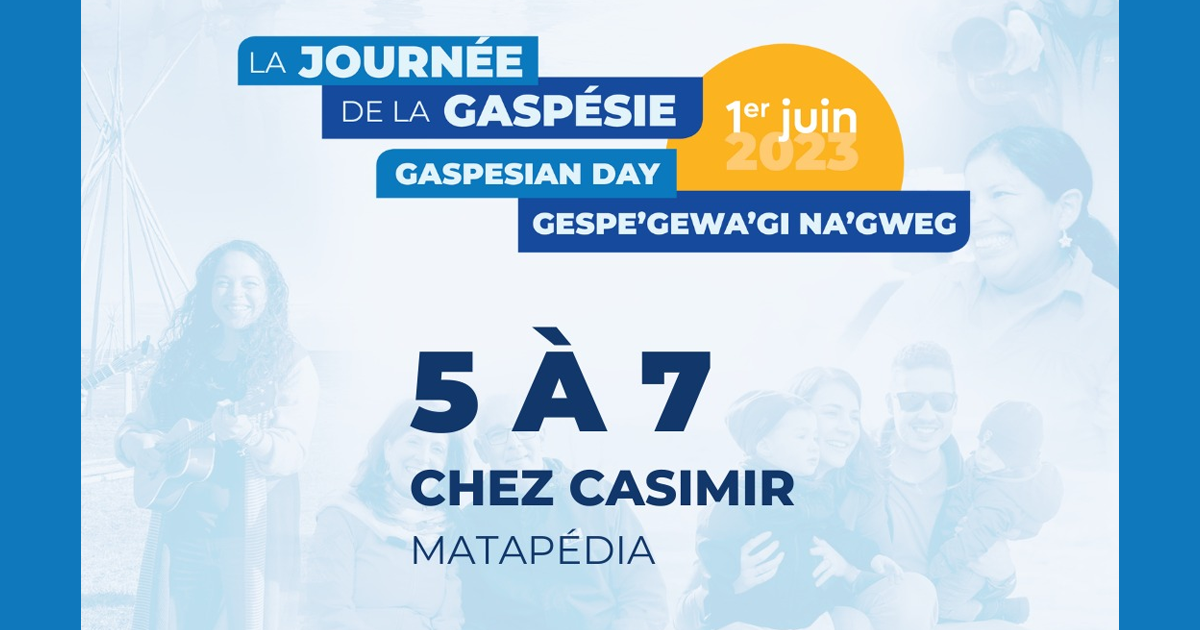 5 à 7 Journée de la Gaspésie - MRC Avignon - Matapédia