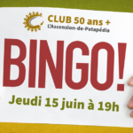 BINGO ! Club des 50 ans + de l'Ascension