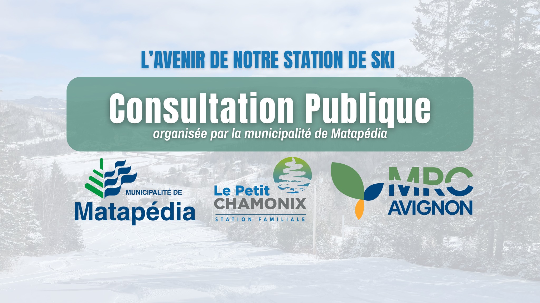 Consultation publique: L'avenir de notre station de ski