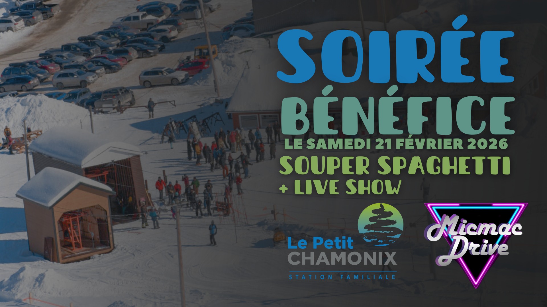 Souper bénéfice et spectacle de MicMac Drive