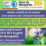 Atelier créatif sur la nature et le sonore avec Chantal Francoeur