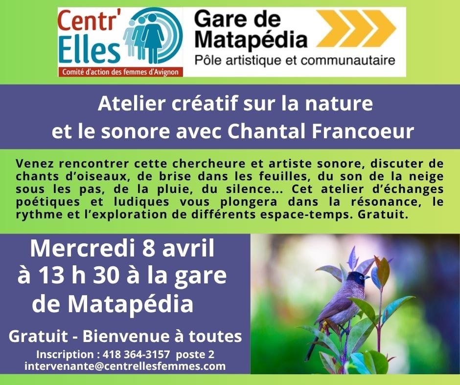 Atelier créatif sur la nature et le sonore avec Chantal Francoeur
