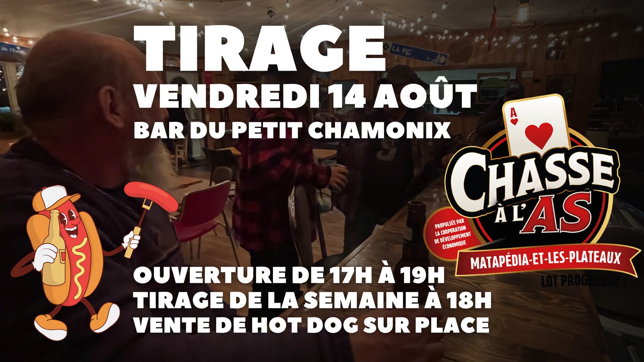 5 à 7 hot-dog et Chasse à l'as